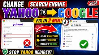 How to change search engine from Yahoo to Google | Fix It in 2 Minutes!