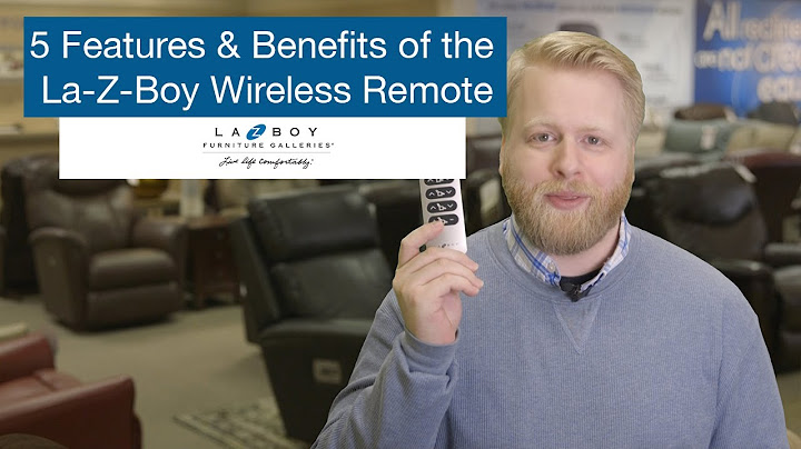 5 Features and Benefits of the La-Z-Boy Wireless Remote