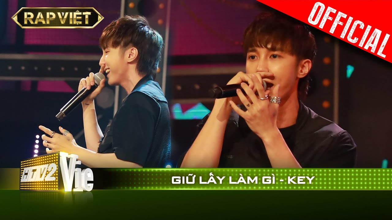Mê đắm Giữ Lấy Làm Gì của chàng Rapper điển trai Key (Monstar) | RAP VIỆT [Live Stage]