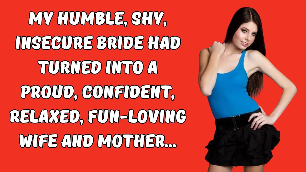 💥 MY SHY WIFE'S AMAZING CHANGE! - YouTube