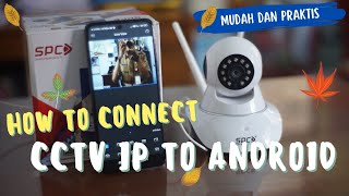 CARA MENGHUBUNGKAN CCTV IP "SPC" DENGAN HP ANDROID screenshot 3