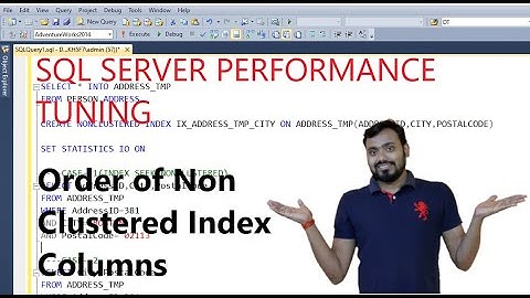 SQL Server Performance Tuning and Query Optimization | ORDER OF columns in nonclustered index