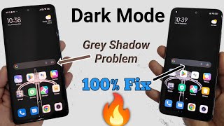 Redmi mobile dark mode proper not working | grey shadow show in dark mode screenshot 4