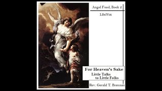 For Heaven's Sake Little Talks to Little Folks by Rev. Gerald Brennard (2)