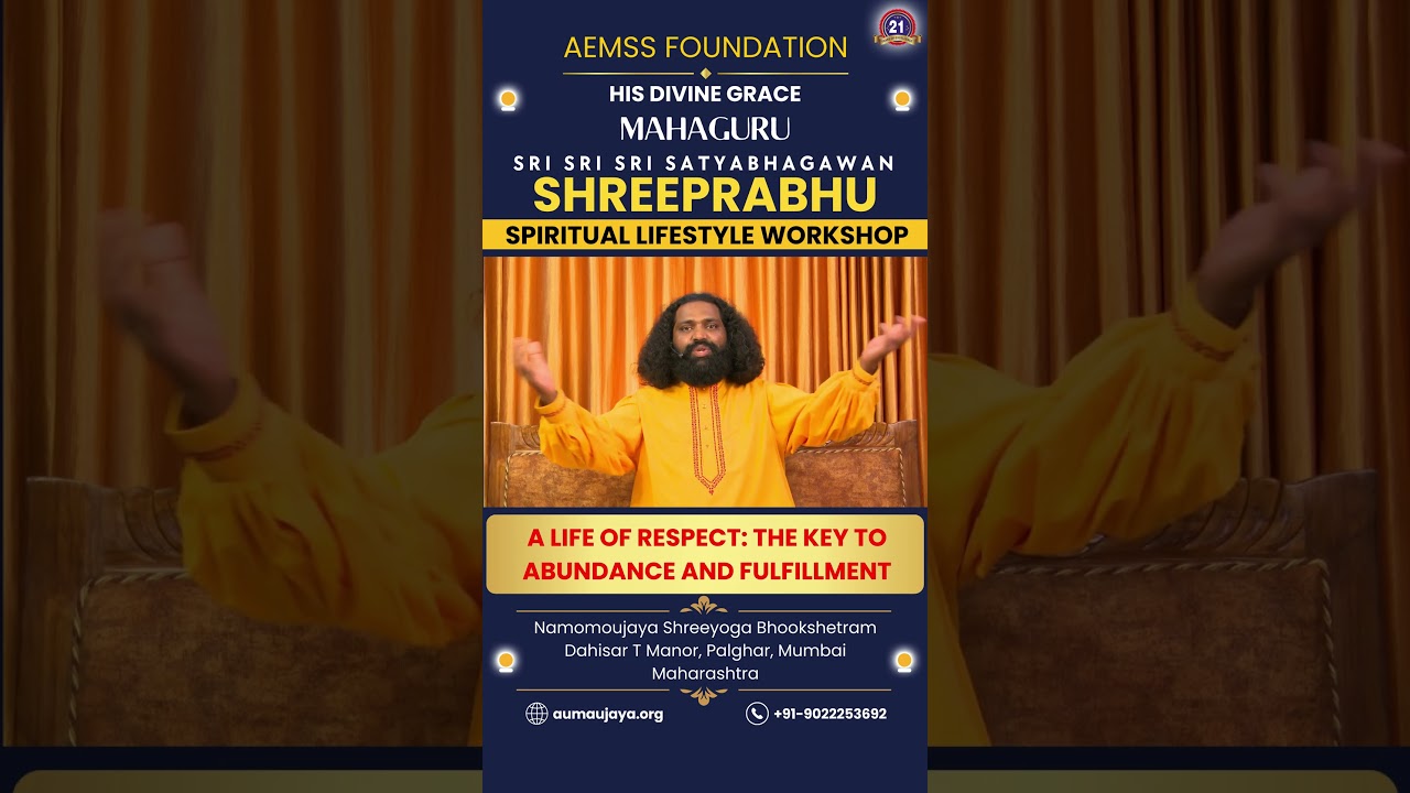 A Life of Respect : The Key to Abundance and Fulfilment | MahaGURU | Spiritual LIfestyle Workshop |
