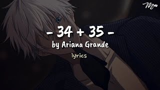 Download lagu 34   35 - Ariana Grande (Tiktok Song) LYRICS