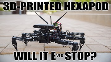 3D Printed Hexapod - Will It Stop?