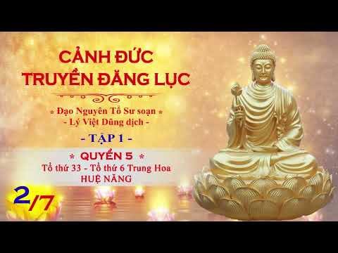 Video CẢNH ĐỨC TRUYỀN ĐĂNG LỤC - Tập 1 | Phần 2/7 (7 vị... - youtube