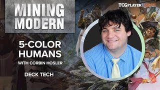 [MTG] Mining Modern - Five-Color Humans | Deck Tech