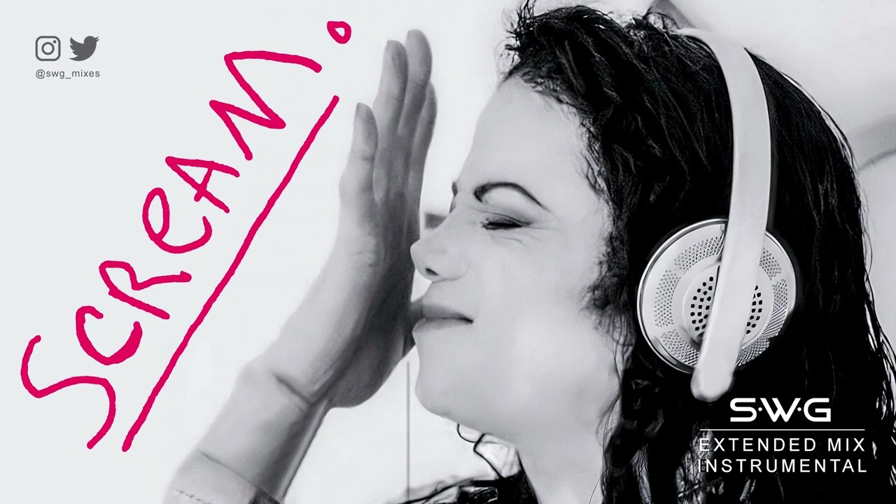 SCREAM (SWG Extended Mix Instrumental) MICHAEL JACKSON & JANET JACKSON (History) [REUPLOAD]
