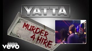 Yatta - Murder 4 Hire (Visualizer)