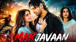 Marjaavaan (2019) | Sidharth Malhotra & Tara Sutaria | Full Hindi Movie