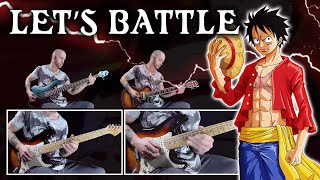 ONE PIECE best battle music | LET'S FIGHT | Epic Metal Cover