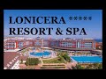 Hotel Lonicera Resort & Spa ***** Turcja / Riwiera Turecka / Avsallar