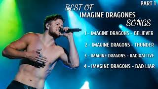 Imagine Dragons Mix Jukebox Songs ( PART 1 )