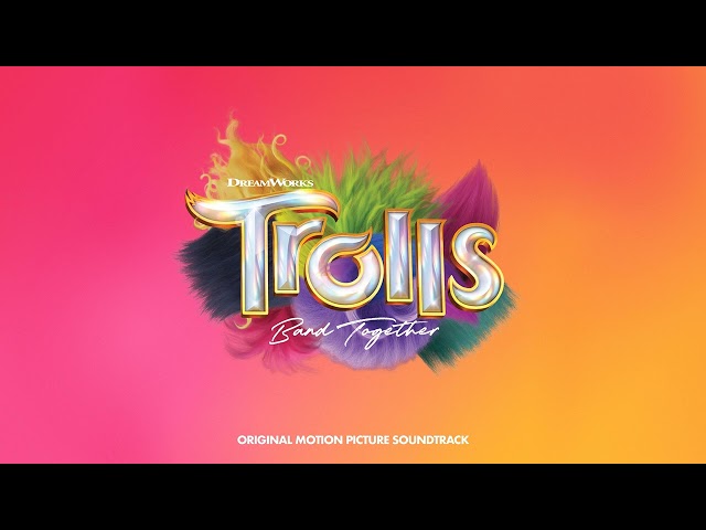 Various Artists - Watch Me Work (From TROLLS Band Together) (Official Audio) class=
