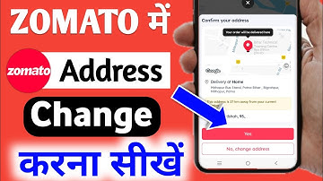 Zomato me location kaise change kare | Zomato Address Change | Zomato Address Kaise Change Kare