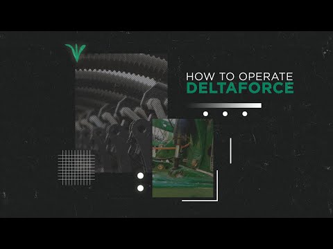 How to Operate DeltaForce