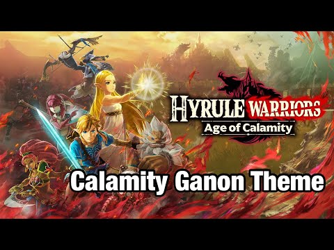Calamity Ganon Battle Theme Hyrule Warriors Age Of Calamity OST