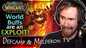 Asmongold Reacts to "Are World Buffs an Exploit?" by Defcamp & Melderon TV