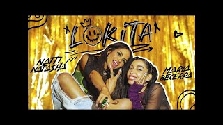 Lokita - Natti Natasha ft. Maria Becerra (Letra)