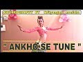 Aakhon se tune || belly fusion || ft- manisha Singh ||Nrityangana manisha