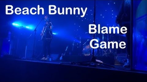 Blame Game | Beach Bunny | North American Tour | Minneapolis, MN | November 28, 2021