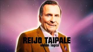 REIJO TAIPALE - Valon Lapsi