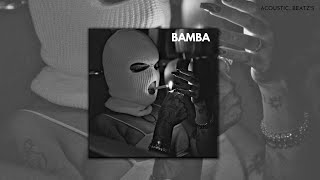 BAMBA (SLOWED + REVERBED)