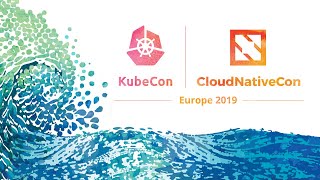 KubeCon + CloudNativeCon Europe 2019: Oracle Linux Cloud Native Environment