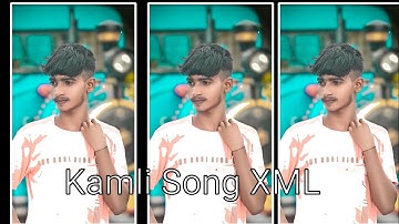 KAMLI (DOOM-3) HINDI SONG XML FILE BY SONG NEW VIDEO ALIGHT MOTION LOVE 💕
