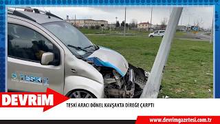 Teski̇ Araci Dönel Kavşakta Di̇reğe Çarpti