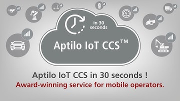 Aptilo IoT CCS in 30 seconds