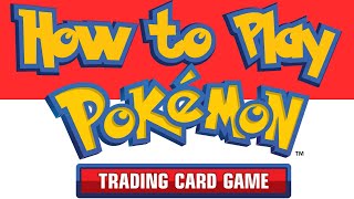 How to Play Pokemon Trading Card Game in 2023