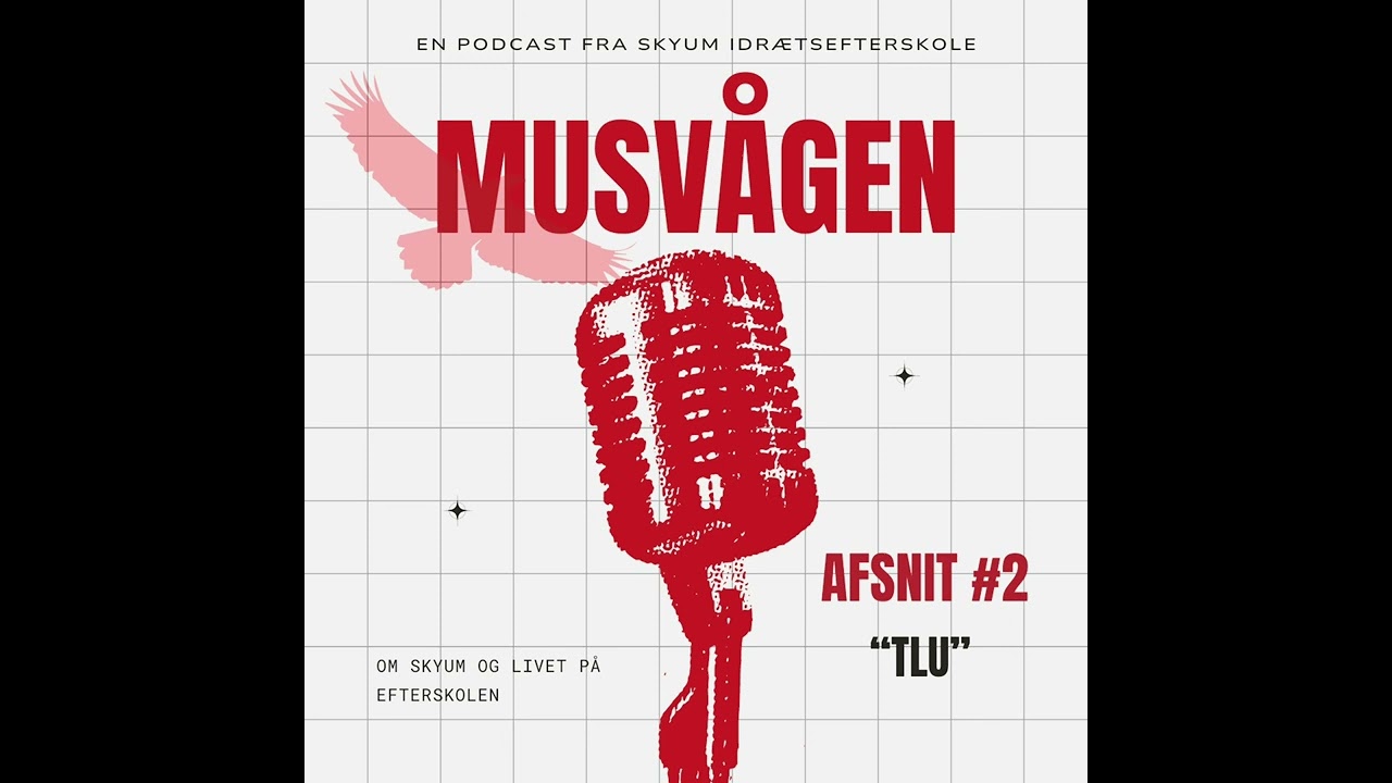 Musvågen - Afsnit 2 