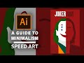 A Complete Guide to Minimalism - SPEED ART