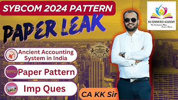 Ancient Accounting System in India | SYBCOM | Semester 3 | 2024 Pattern I Paper Leak I Paper Pattern