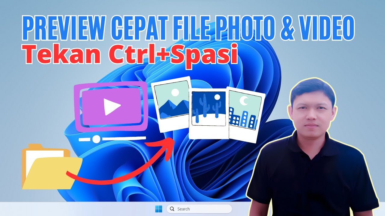 Tekan Ctrl Space Untuk Preview Cepat File Photo Video YouTube Tekan ctrl space untuk preview cepat file photo video youtube