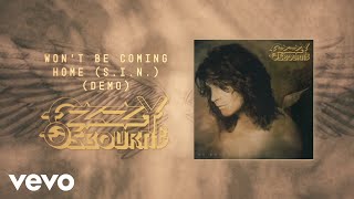 Смотреть клип Ozzy Osbourne - Won'T Be Coming Home (S.I.N.) (Demo - Official Audio)