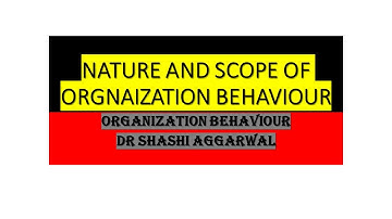 NATURE AND SCOPE OF ORGANIZATION BEHAVIOUR IN ENGLISH