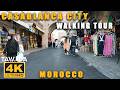 Casablanca city walking tour  4k umorocco 