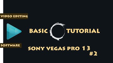 How To Use Sony Vegas Pro 13 For Beginners! Sony Vegas Tutorial!