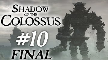 Super Best Friends Play Shadow of the Colossus (Part 10 FINAL)