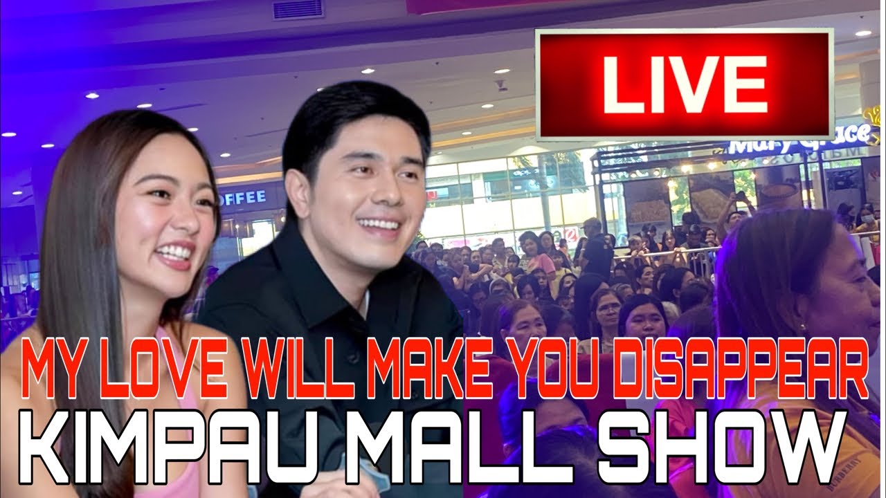 My Love Will Make You Disappear Mall Show Robinsons Place