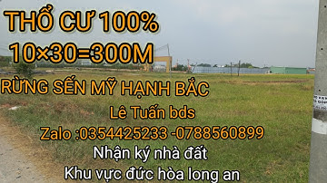 Đất Rừng Sến Mỹ Hạnh Bắc.Đức Hòa.10×30=300m thổ %.Giá:3 Tỷ 500.Lh:0354425233-0788550899/Lê Tuân bds