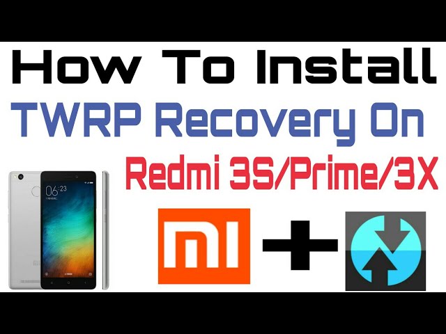 Redmi 3 Twrp