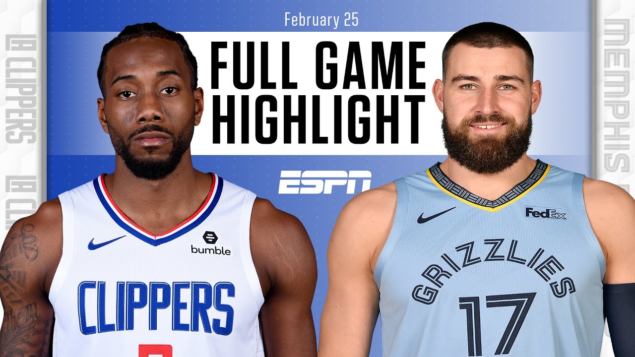 LA Clippers vs. Memphis Grizzlies [FULL GAME HIGHLIGHTS] NBA on ESPN