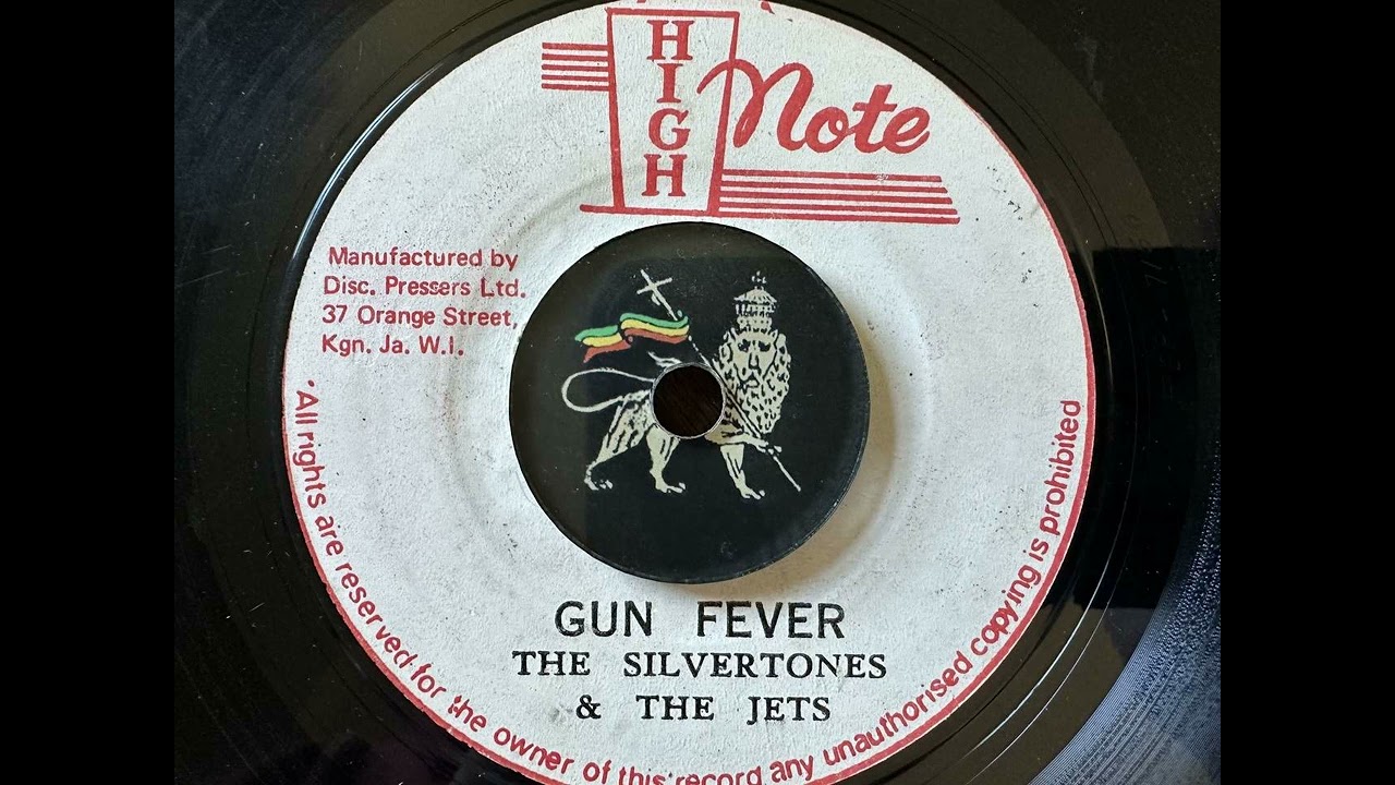 ジャマイカ7” The Silvertones Gun Fever NONE High Note /00080 The