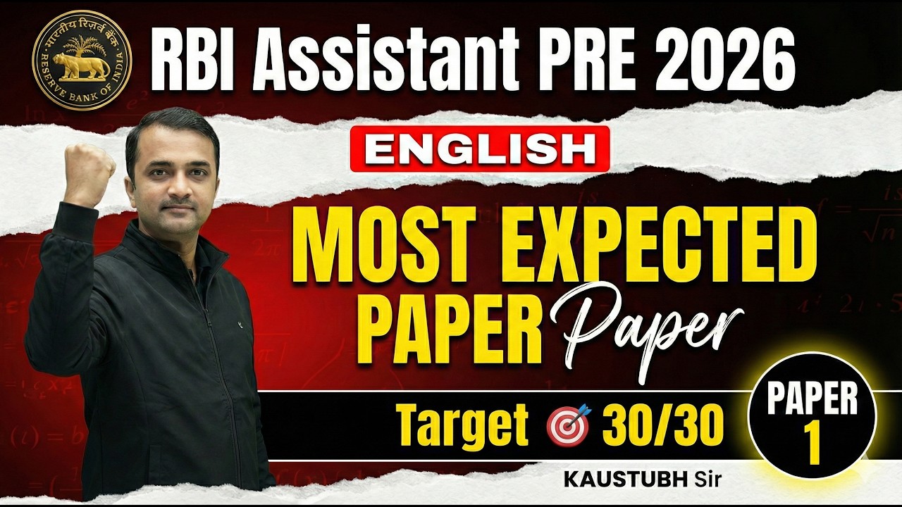 RBI ASSISTANT PRE 2026 | Most Expected English Paper - 1 By Kaustubh Sir