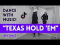 Texas hold em dance  beyonc  tiktok dance trend with music 